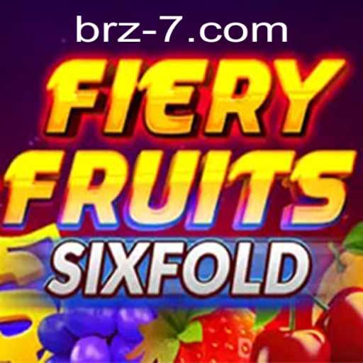 Discover the Thrills of FieryFruitsSixFold: A Game That Sets the Bar High